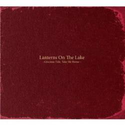 Lanterns On The Lake : Gracious Tide, Take Me Home